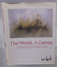 The World, A Canvas: Travel's Within An Artist's Eye