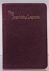 Oxford Edition. The Ingoldsby Legends or Mirth And Marvels 