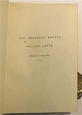 The Military Novels Of Charles Lever in Two Volumes Jack Hinton The Guardsman & Charles O'Malley The Irish Dragoon 