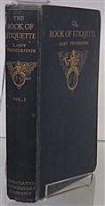 The Book Of Etiquette Vol. I. 