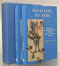 The Collection Of The Saddlers' Company. Treasures and Plate and Hold Fast, Sit Sure. Two Volume Set 