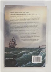 A Hazardous Life: Captain George Forsyth, Mariner & First Harbour Master for the Colony of Western Australia
