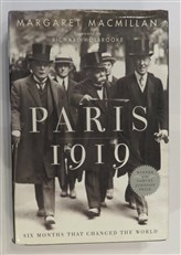 Paris 1919: Six Months that Changed the World