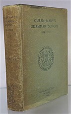 Queen Mary's Grammar School 1554-1954