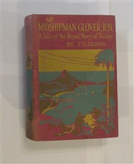 Mr Midshipman Glover, R. N.: A Tale of the Royal Navy of To-day