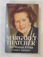 Margaret Thatcher: The Woman Within