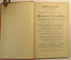 Bibliotheca Phillippica Catalogue Of A Further Portion Of The Classical, Historical, Genealogical And Other Manuscripts And Autograph Letters Of The Late Sir Thomas Phillipps 1908-1911 