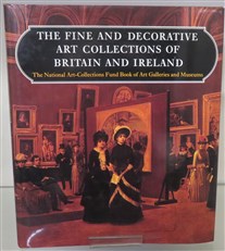 The Fine And Decorative Art Collections Of Britain And Ireland