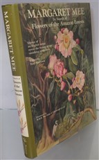 Margaret Mee In Search Of Flowers Of The Amazon Forests