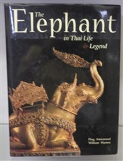 The Elephant In Thai Life & Legend