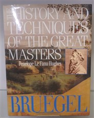 The History And Techniques Of The Great Masters
