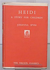  Heidi A Story For Children The Nelson Classics