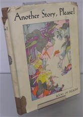 Another Story, Please! A Book Of Enjoyment And Wonder