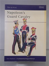 Napoleon's Guard Cavalry