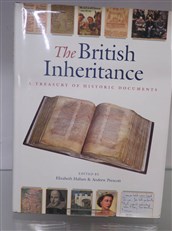 The British Inheritance: A Treasury Of Historic Documents