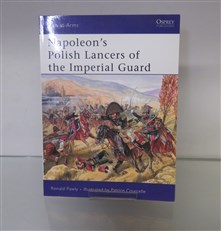 Napoleon's Polish Lancers of the Imperial Guard