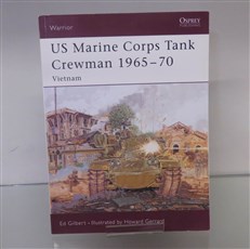 US Marine Corps Tank Crewman 1965 - 70: Vietnam