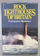 Rock Lighthouses of Britain 