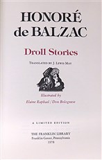 Honoré de Balzac: Droll Stories (Les Cent Contes drolatiques, or The Hundred Facetious Tales)