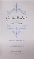 Gustave Flaubert: Three Tales