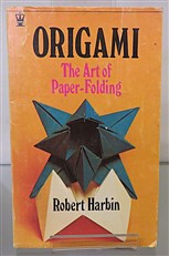 Origami: The Art of Paper Folding