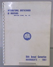 25th Annual Convention Programme - British Ring of the International Brotherhood of Magicians