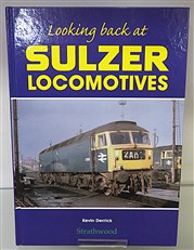 Looking back at Sulzer Locomotives