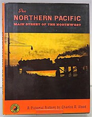 The Northern Pacific, Main Street Of The Northwest 