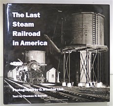 The Last Steam Railroad In America 
