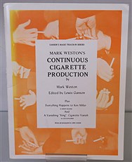 Ganson's Magic Teach-In Series: Mark Weston's Continuous Cigarette Production