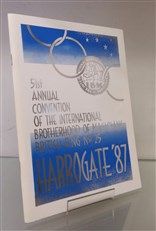51st Annual Convention of the International Brotherhood of Magicians British Ring No 25 Harrogate '87