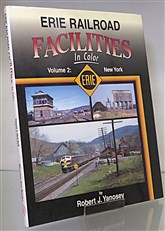 Erie Railroad Facilities In Color. Volume 2 