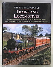 The Encyclopedia Of Trains And Locomotives 