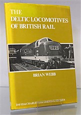 The Deltic Locomotives Of British Rail 