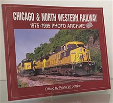 Chicago & North Western Railway 1975-1995 Photo Archive 