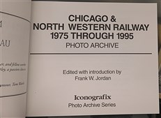 Chicago & North Western Railway 1975-1995 Photo Archive 