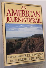 An American Journey By Rail 
