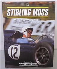 Stirling Moss: My Cars, My Career