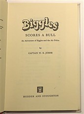 Biggles Scores A Bull 