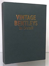 Vintage Bentleys In Detail. Two Volume Box Set 