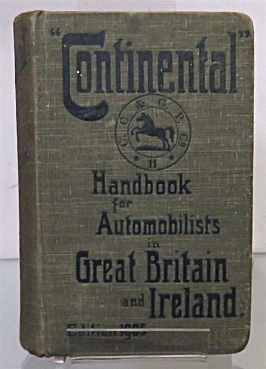 Continental Handbook for Automobiles in Great Britain and Ireland 