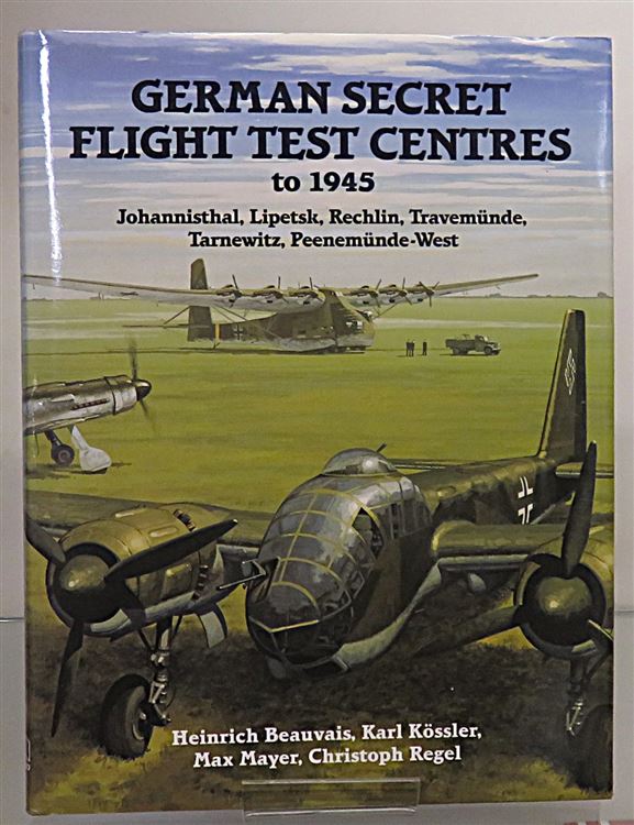 German Secret Flight Test Centres to 1945