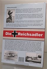 Die Reichsadler. Dokumentation uber die Einsatze mit der Me 110 und der he 162