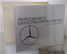 Mercedes-Benz Grand Prix Racing 1934-1955