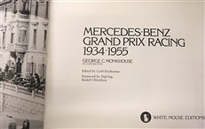 Mercedes-Benz Grand Prix Racing 1934-1955