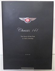 Chassis 141 The Story of the First Le Mans Bentley