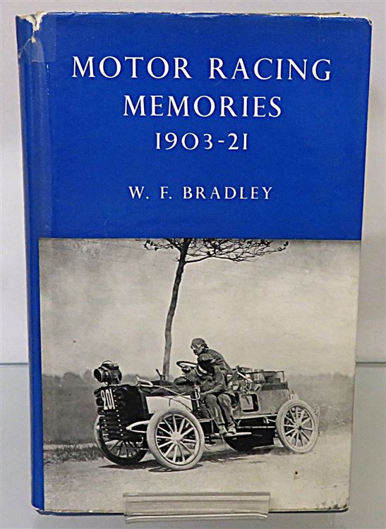 Motor Racing Memories 1903-21