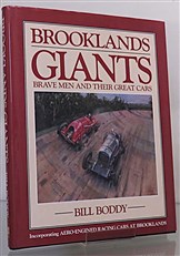 Brooklands Giants Brave Men And Their Great Cars