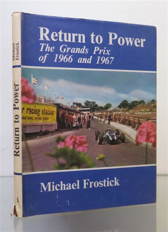 Return to Power: The Grands Prix of 1966 and 1967