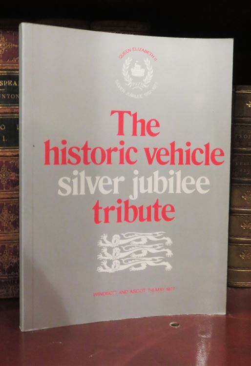The Historic Vehicle Silver Jubilee Tribute